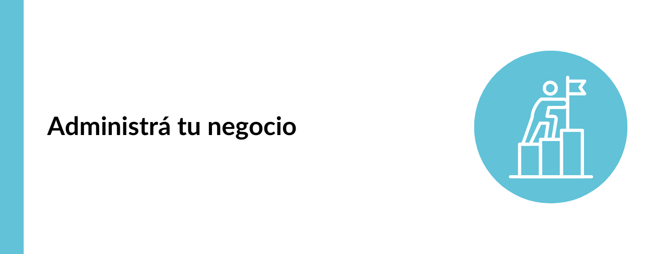 Administra tu negocio